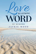 Love is a Strong Word