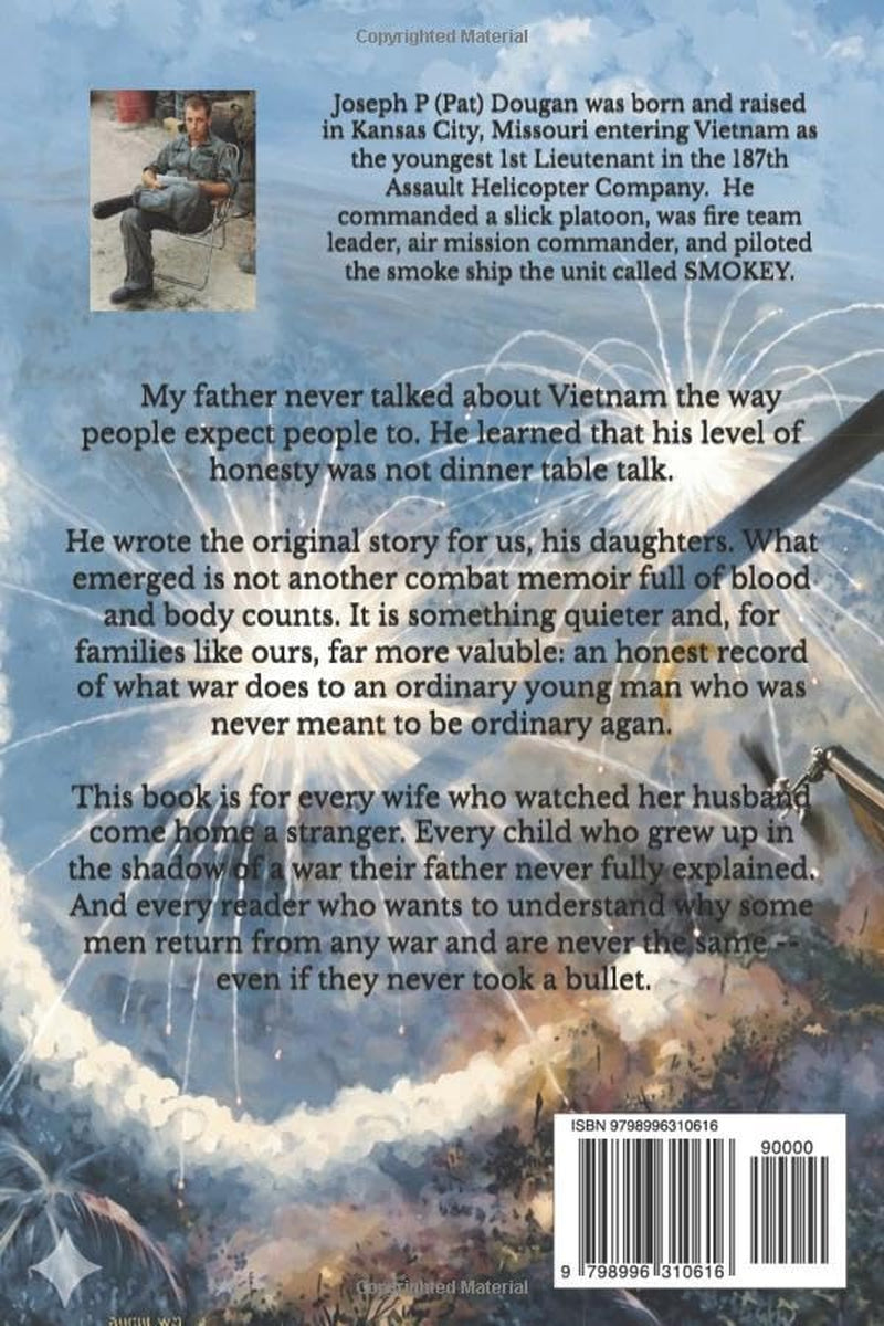 'Toon Daddy: Twelve Months in Vietnam as a Commissioned Officer and Combat Helicopter Pilot