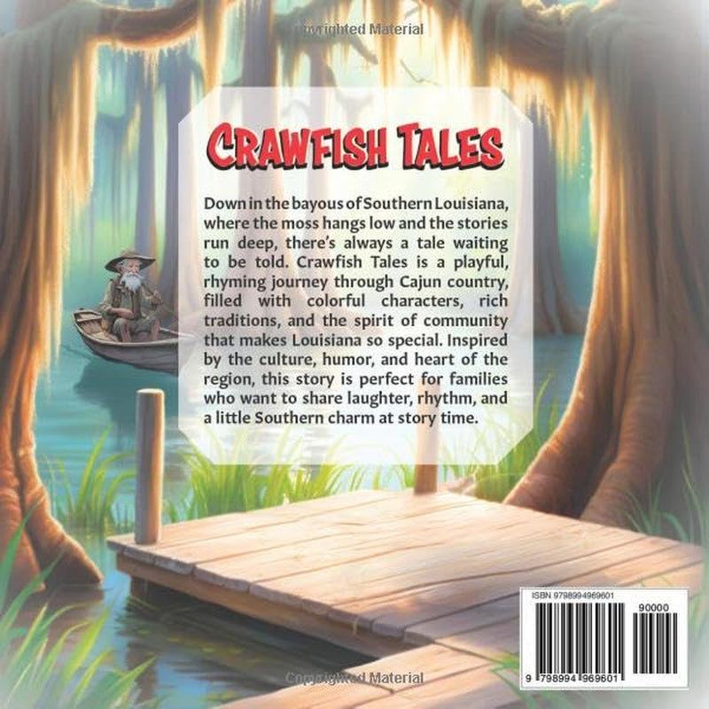 Crawfish Tales: A Collection of Nursery Rhymes with Cajun Spices Added