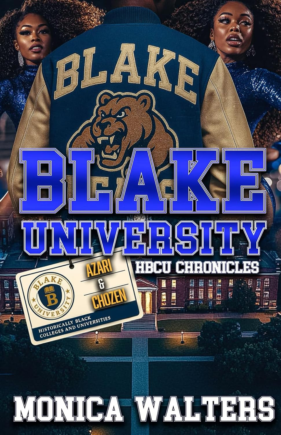 Blake University HBCU Chronicles: Azari & Chozen