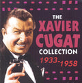 Xavier Cugat Collection 1933 - 1958