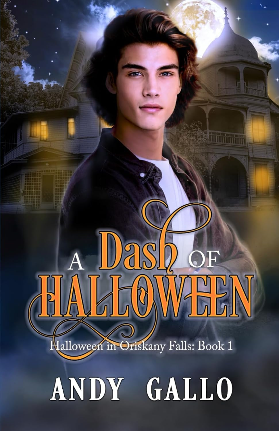A Dash of Halloween: A Halloween Paranormal MM Romance (Halloween in Oriskany Falls)