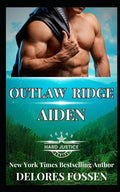 Outlaw Ridge: Aiden (Hard Justice: Outlaw Ridge)