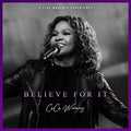 CeCe Winans Believe For It