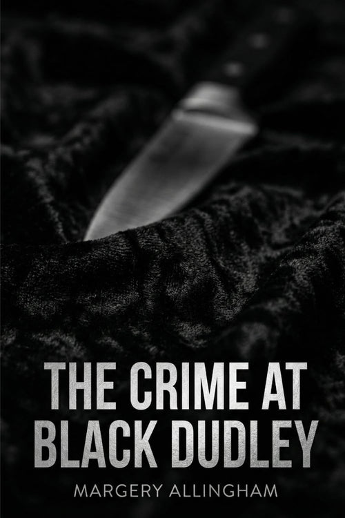 The Crime at Black Dudley