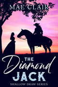 The Diamond Jack (Shallow Draw Series)