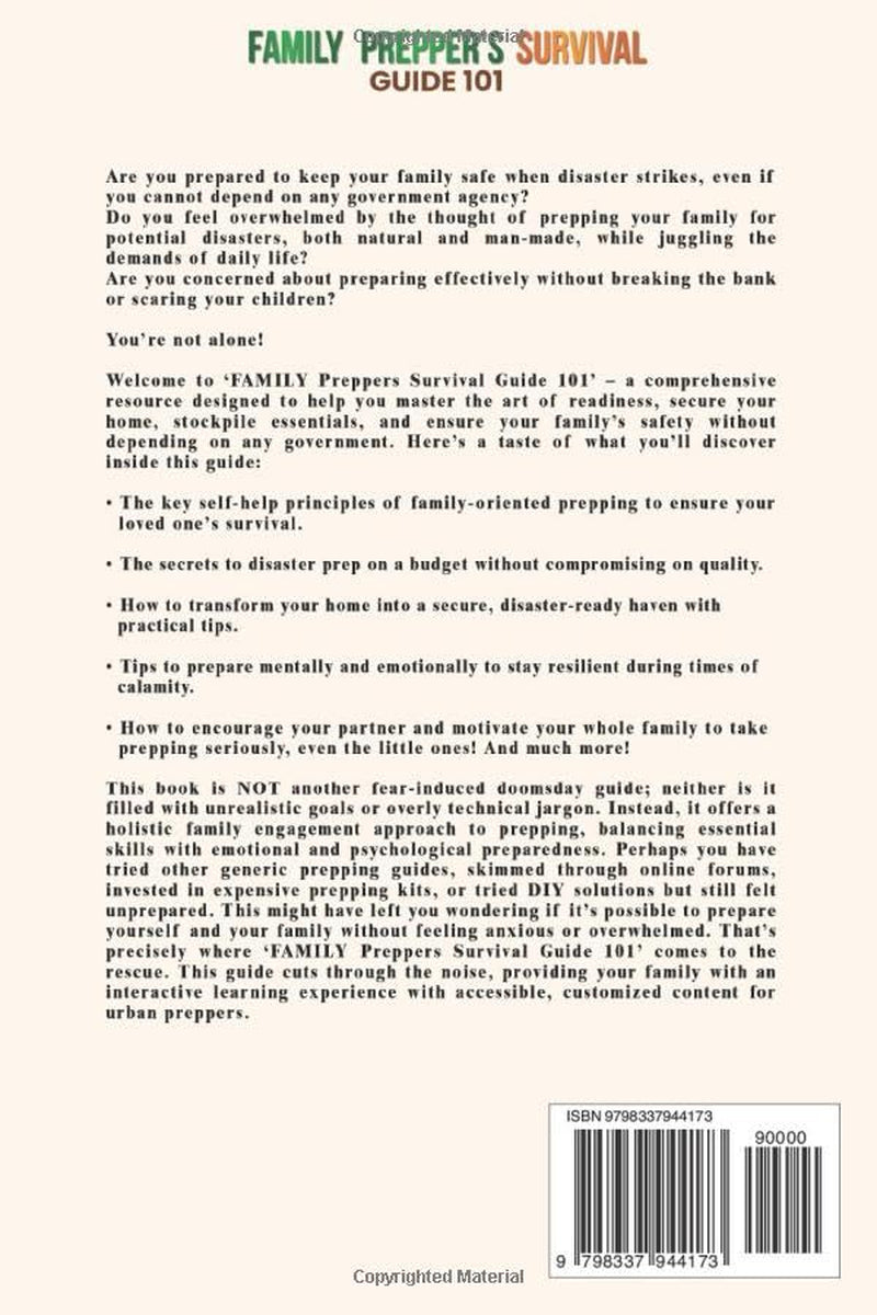 FAMILY Prepper’s Survival Guide 101: Master the art of readiness, secure your home, stockpile essentials, and ensure safety without depending on any government