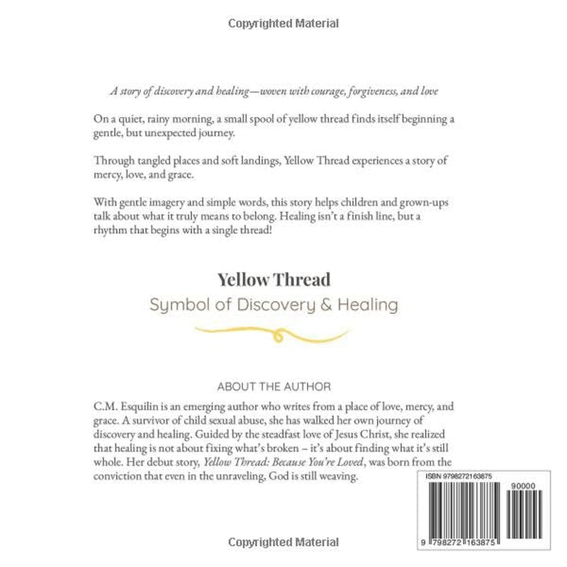 Yellow Thread: Because You're Loved