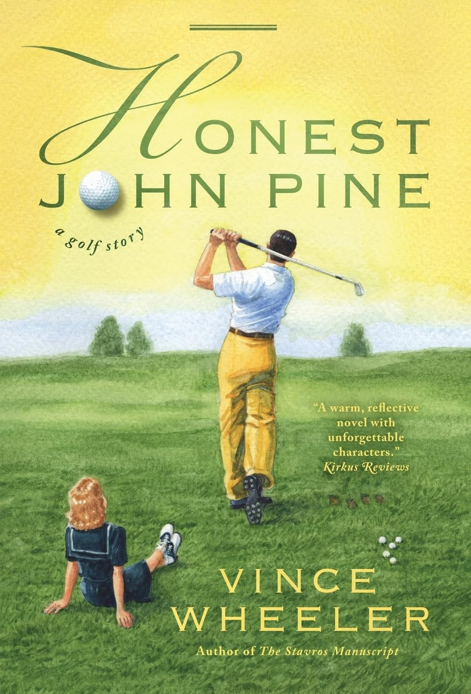 Honest John Pine: A Golf Story