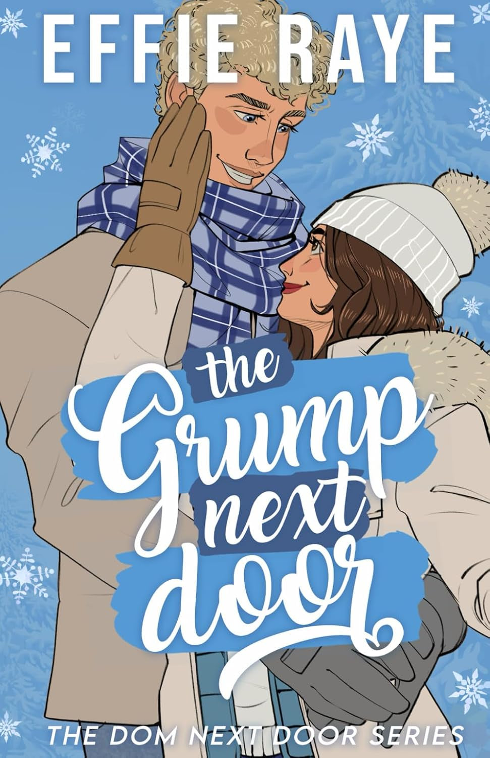 The Grump Next Door (The Dom Next Door)