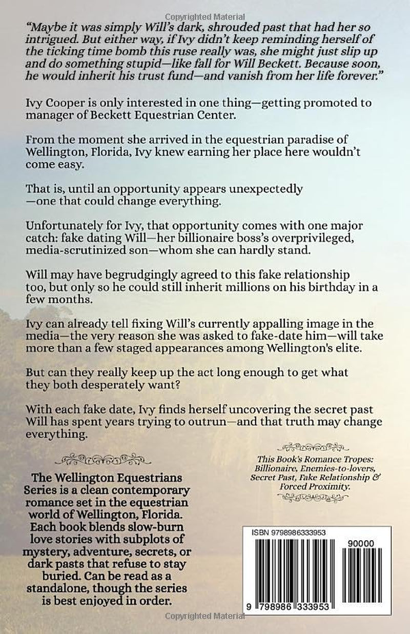 The Wellington Ruse: A Clean, Fake Relationship, Enemies-to-Lovers, Billionaire Romance (The Wellington Romance Series)