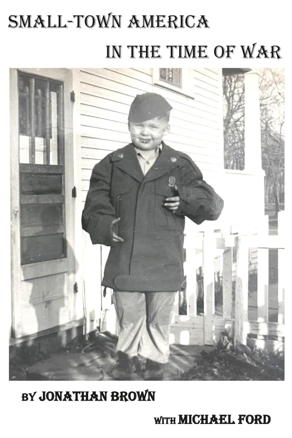 Small-Town America In the Time of War