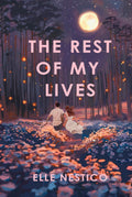 The Rest of My Lives: A Metaphysical Love Story