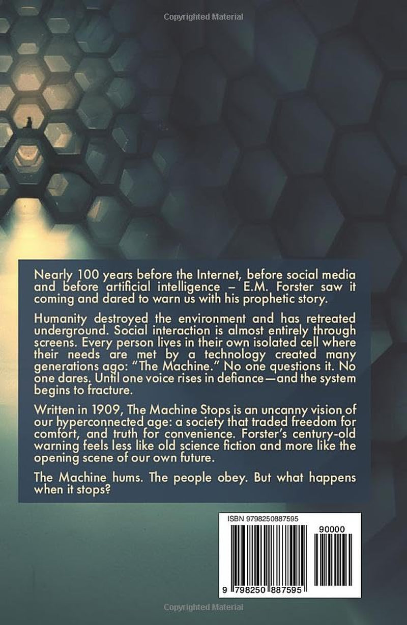 The Machine Stops: Illustrated and Contextually Annotated