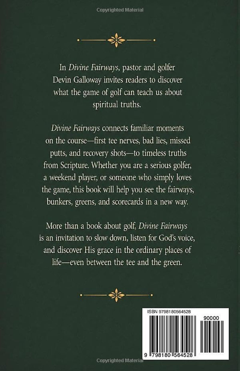 Divine Fairways: Finding God Between the Tee and the Green