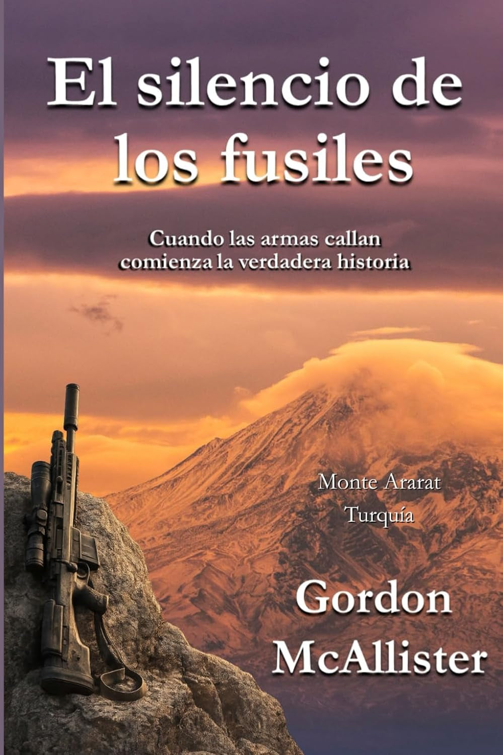 El silencio de los fusiles (Spanish Edition)