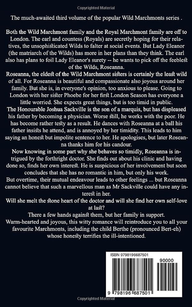 Roseanna and the Aristocrat Physician: A Sparkling Regency Romance (The Wild Marchmonts)