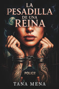 La pesadilla de una Reina (Spanish Edition)