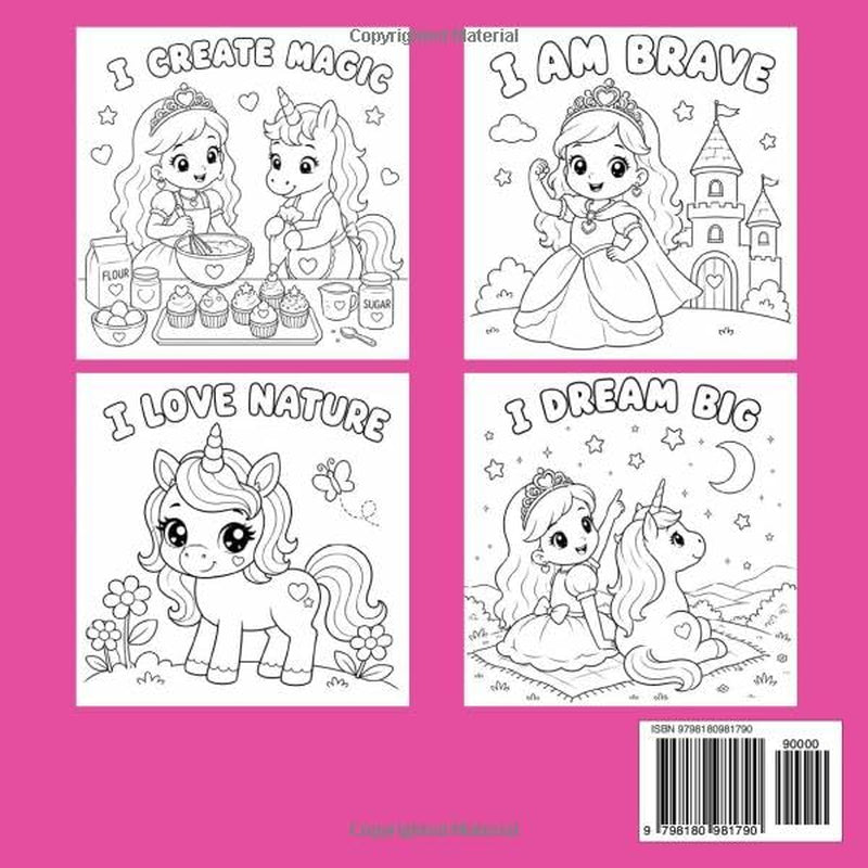 I Am 4 and Magical: Birthday Gift for Four Year Old Girls: A Magical Coloring Book with Unicorns, Mermaids, Princesses and Positive Affirmations for Age 4