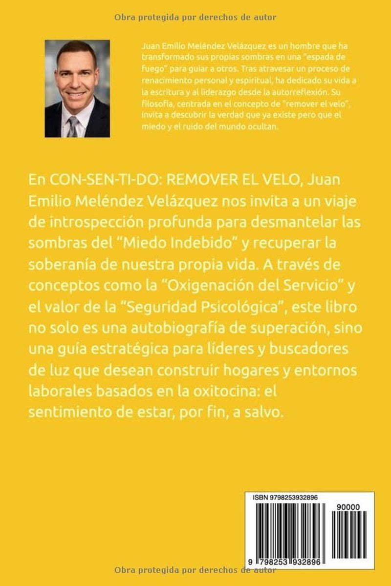 CON-SEN-TI-DO: REMOVER EL VELO: De las cenizas a la espada de fuego (Spanish Edition)