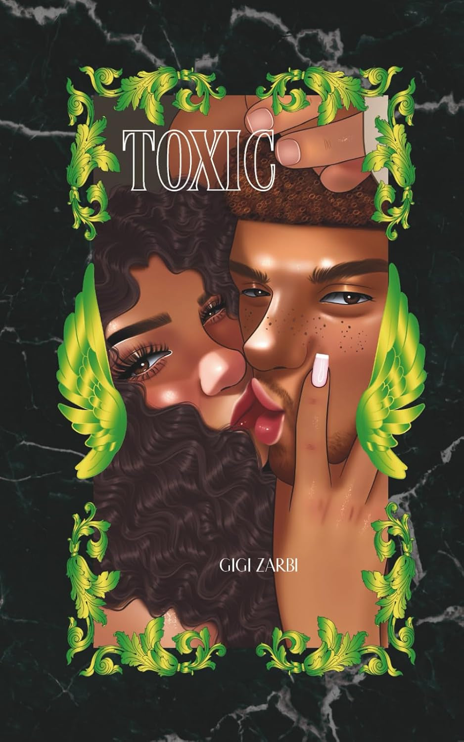 Toxic: An Illustrated Dark Fantasy Romance (Unsanctioned Abductions, A Planetary Pairing Program™ Spin-Off)