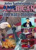 John Sutherland's American Cold War Cartoons [DVD]