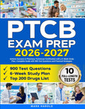 PTCB Exam Prep: Achieve Success in Pharmacy Technician Certification with a 6-Week Study Plan | Complete Guide with 900 Test Questions and Practical Strategies