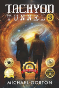 Tachyon Tunnel 3