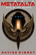Metatalta, Rise of the Reaper