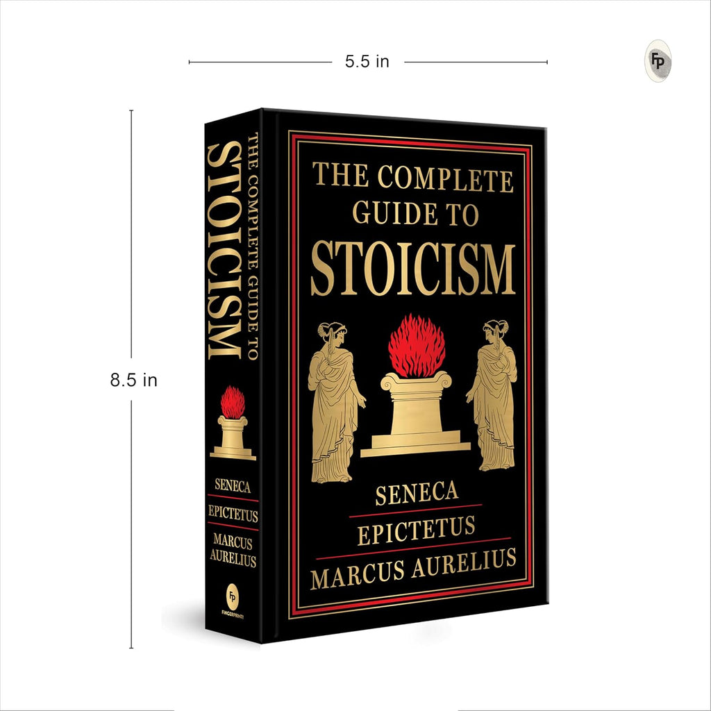 Complete Guide to Stoicism (Deluxe Hardbound Edition) , The