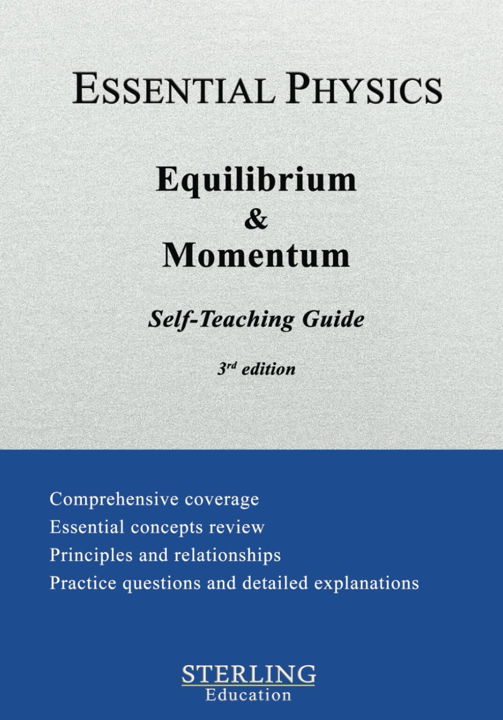 Equilibrium and Momentum: Essential Physics Self-Teaching Guide