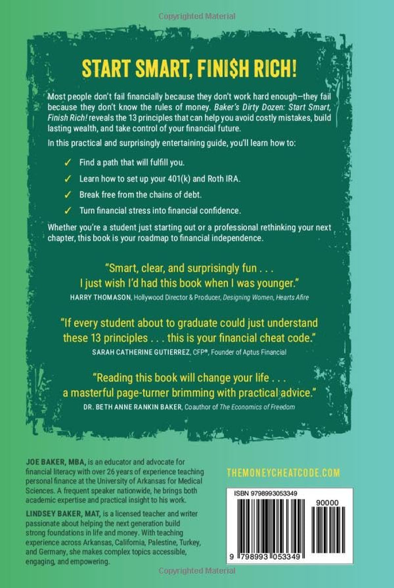Start Smart, Finish Rich!: The Smart, Simple Way to Build Wealth While You’re Young (Second Edition of Baker’s Dirty Dozen)