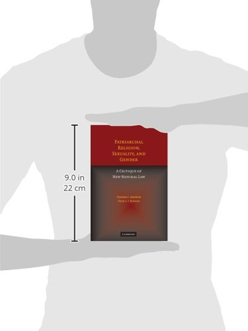 Patriarchal Religion, Sexuality, and Gender: A Critique of New Natural Law