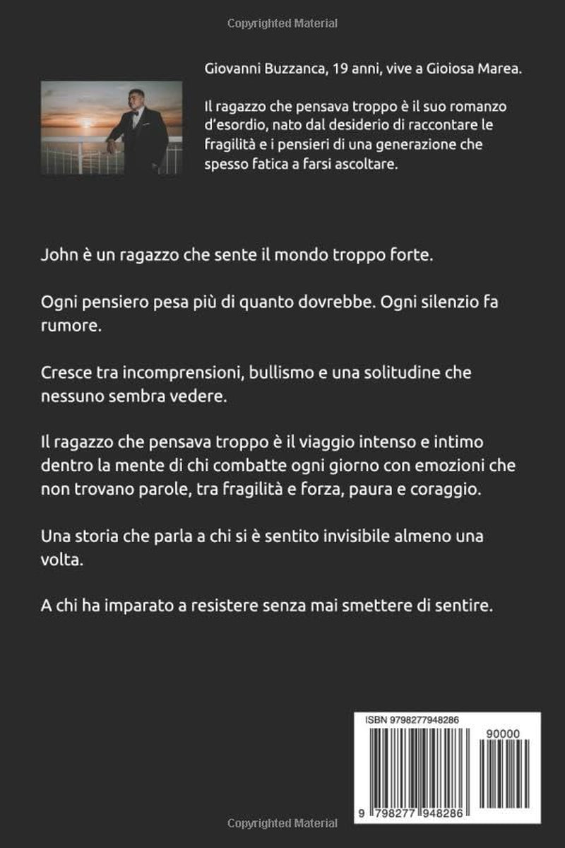 IL RAGAZZO CHE PENSAVA TROPPO (Italian Edition)