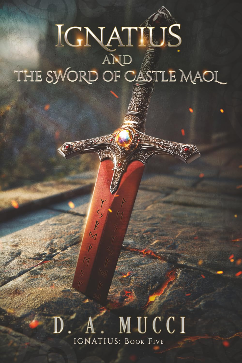 Ignatius and The Sword of Castle Maol: Ignatius Series Book 5
