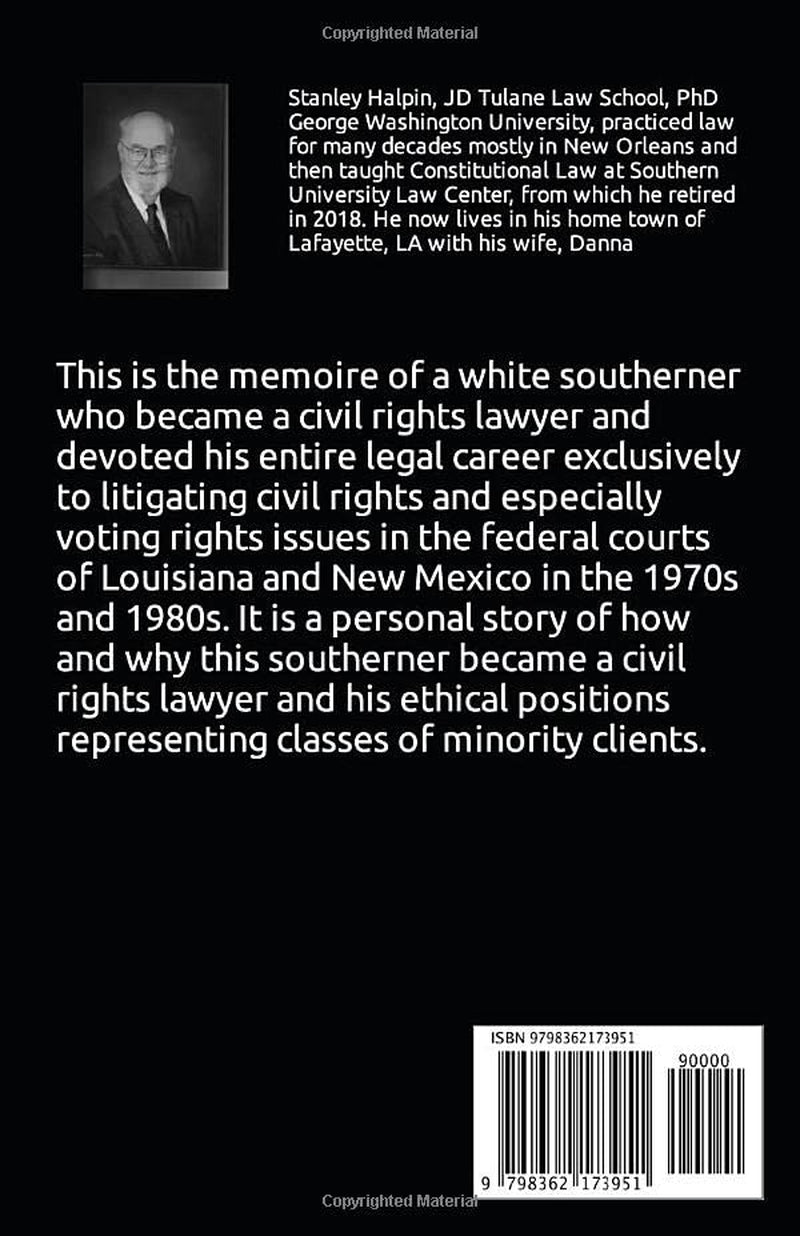 Recollections of a White Southern Civil Rights Lawyer: A View from the trenches