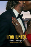 H for Hunter: An Interracial Romance: Special Author's Edition (The Visa Series)