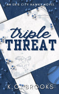 Triple Threat: A Secret Baby, Baseball Romance (Erie City Hawks)