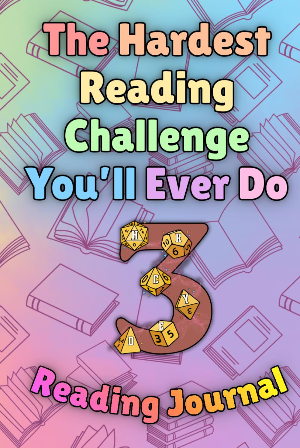 The Hardest Reading Challenge You'll Ever Do Round 3 Journal