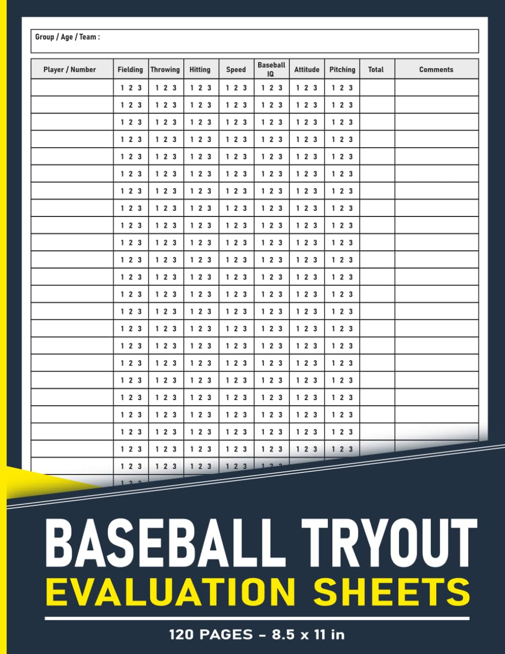 Baseball Tryout Evaluation Sheets: Evaluate Player's Skills, Performance, and Potential | 120 Pages.