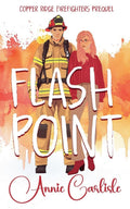 Flashpoint (Copper Ridge Firefighters)