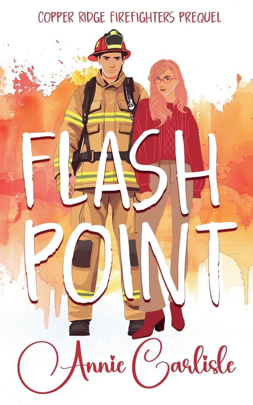Flashpoint (Copper Ridge Firefighters)