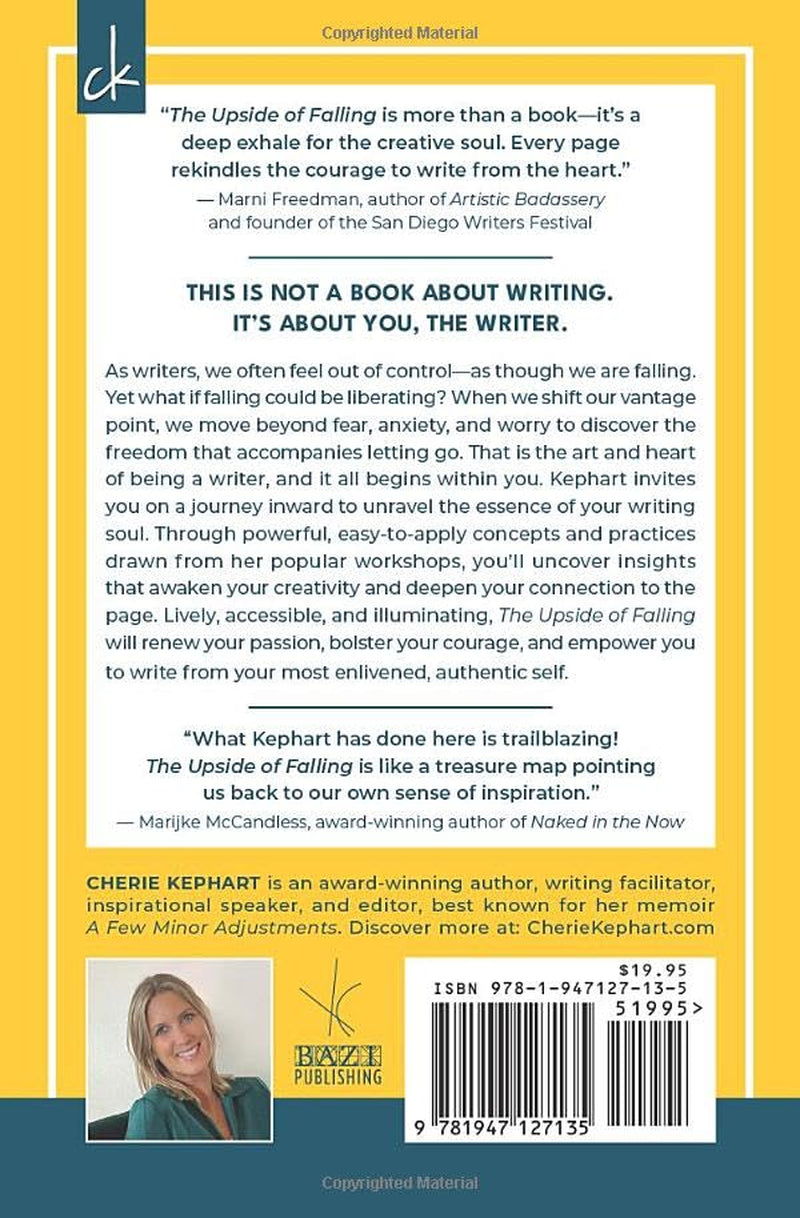 The Upside of Falling: Connecting to the Art and Heart of Being a Writer