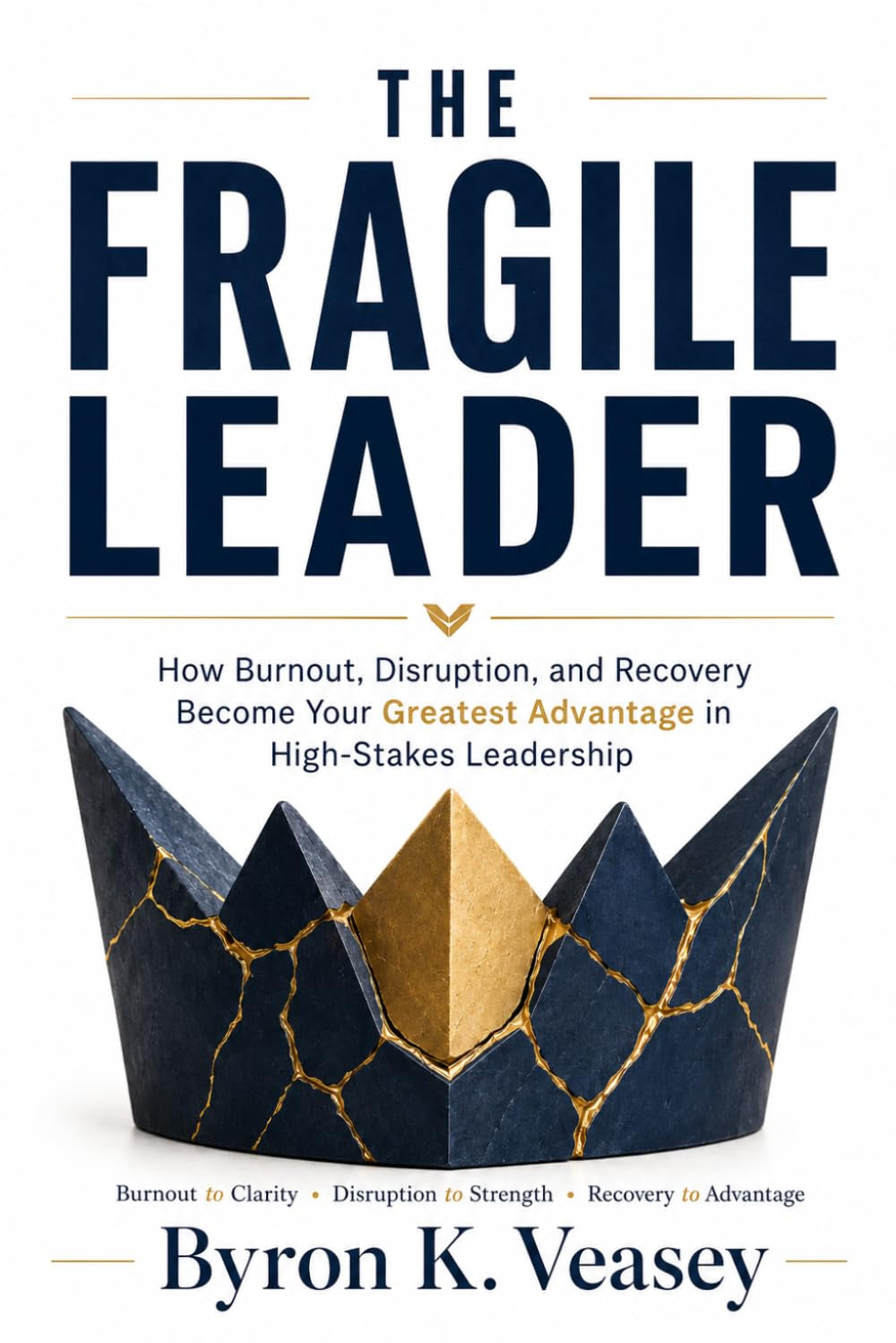 The Fragile Leader: Why Your Recovery is Your Greatest Management Tool