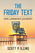 The Friday Text: One Lawman's Journey