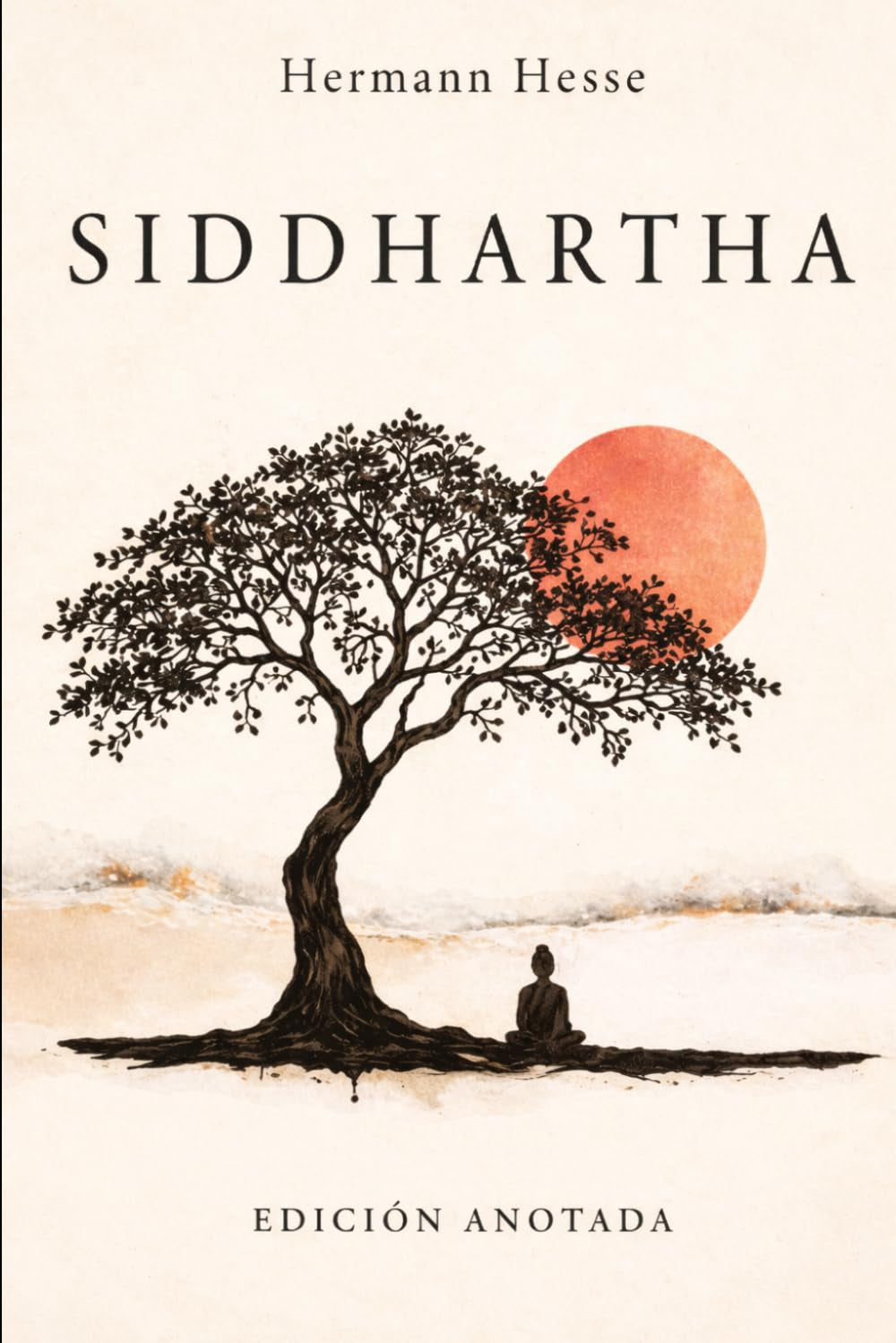 Siddhartha: Edición Anotada (Spanish Edition)