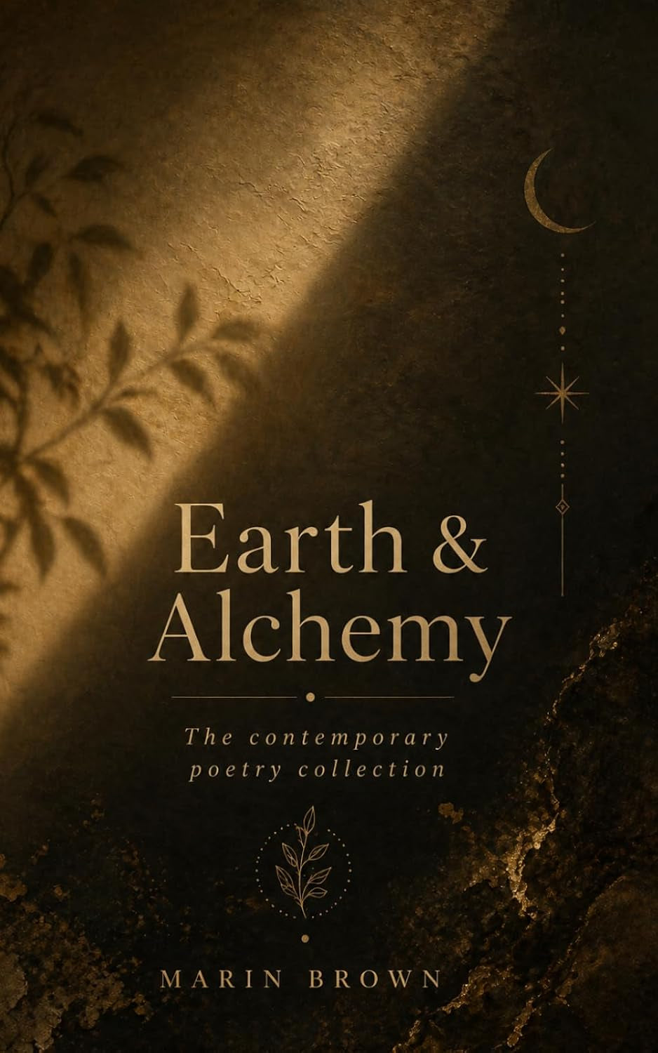 Earth & Alchemy: The Contemporary Poetry Collection