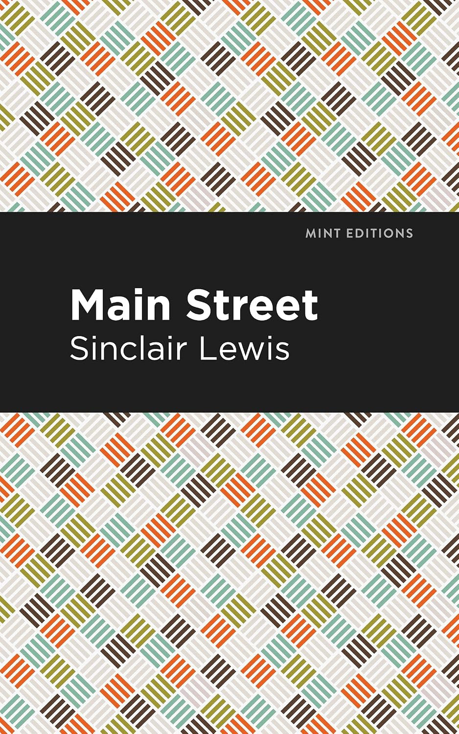 Main Street (Mint Editions (Humorous and Satirical Narratives))