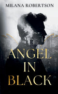 Angel in Black (The Angel in Black Duology)