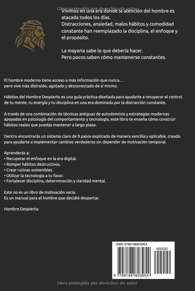 HABITOS DEL HOMBRE DESPIERTO: Disciplina, Determinación y Enfoque en la Era Moderna (Spanish Edition)